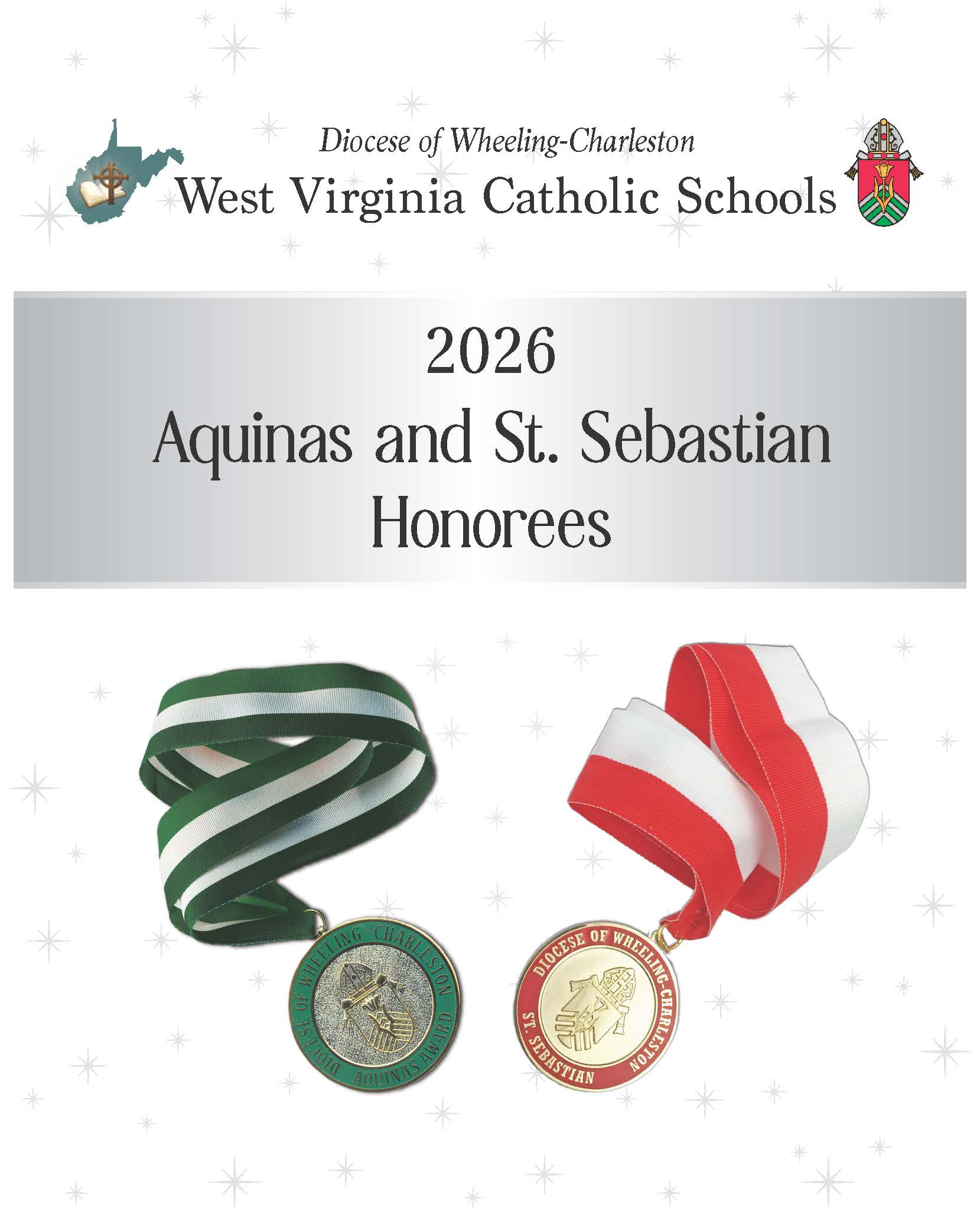 Two medals with green and white, and red and white ribbons are shown below a banner reading “2026 Aquinas and St. Sebastian Honorees,” for West Virginia Catholic Schools. Logos and a decorative border appear at the top.